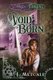 Void Born (Paperback): Rj Metcalf