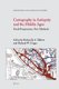 Cartography in Antiquity and the Middle Ages - Fresh Perspectives, New Methods (Hardcover, illustrated edition): Richard Unger