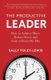 The Productive Leader - How to Achieve More, Reduce Stress and Gain 2 Hours Per Day (Paperback): Sally Foley-Lewis