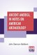 Ancient America, In Notes On American Archaeology (Paperback): John Denison Baldwin