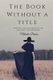 The Book Without A Title - Reflections of Personal Experience and Discovery in Life and Business (Paperback): Natasha Davies