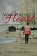 The Wanderlust Heart (Paperback): David Clarke Bryan