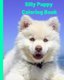 Silly Puppy - Coloring Book (Paperback): Journal Canvas
