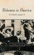 Bohemia in America, 1858-1920 (Hardcover): Joanna Levin