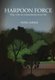 Harpoon Force (Hardcover): Peter Larner