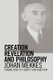 Creation, Revelation, and Philosophy (Paperback): Johan P. a. Mekkes