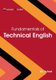 Fundamentals of Technical English (Hardcover): Eric Astwell