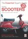 Vespa Scooters - Classic 2-Stroke Models 1960-2008 - The Essential Buyer's Guide (Paperback, 2nd Revised edition): Mark...