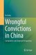 Wrongful Convictions in China - Comparative and Empirical Perspectives (Paperback, Softcover reprint of the original 1st ed....