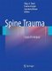 Spine Trauma - Surgical Techniques (Hardcover, Edition.): Vikas V. Patel, Evalina Burger, Courtney W. Brown