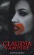Claudia Vampire (Hardcover): Alfonso R Moret