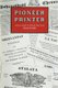 Pioneer Printer - Samuel Bangs in Mexico and Texas (Paperback, 74th ed.): Lota M. Spell