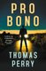 Pro Bono (Paperback): Thomas Perry