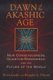 Dawn of the Akashic Age - New Consciousness, Quantum Resonance, and the Future of the World (Paperback, Original): Ervin...