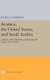 Aramco, the United States, and Saudi Arabia - A Study of the Dynamics of Foreign Oil Policy, 1933-1950 (Hardcover): Irvine H...
