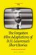 The Forgotten Film Adaptations of D.H. Lawrence's Short Stories (Hardcover): Jason Mark Ward