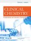 Clinical Chemistry - Fundamentals and Laboratory Techniques (Paperback): Donna Larson