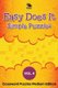 Easy Does It Simple Puzzles Vol 4 - Crossword Puzzles Medium Edition (Paperback): Speedy Publishing LLC