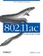 802.11ac (Paperback): Matthew Gast