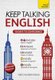 Keep Talking English Audio Course - Ten Days to Confidence - (Audio pack) Advanced beginner's guide to speaking and...