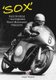 'Sox' - Gary Hocking the Forgotten World Motorcycle Champion (Paperback): Roger Hughes