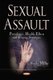 Sexual Assault - Prevalence, Health Effects & Coping Strategies (Paperback): Sheila Miller