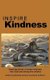 Inspire Kindness - Inspiring stories of tender kindness from God and among His children (Paperback): Michelle Janene, Dana...