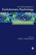 The SAGE Handbook of Evolutionary Psychology - Foundations of Evolutionary Psychology (Hardcover): Todd K. Shackelford