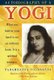 Autobiography of a Yogi (Paperback): Paramahansa Yogananda