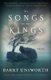 The Songs of the Kings (Paperback): Barry Unsworth
