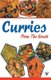 Curries from the South - Healthy & Delectable South Indian Curries (Paperback): Aroona Reejhsinghani