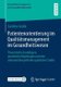 Patientenorientierung im Qualitatsmanagement im Gesundheitswesen - Theoretische Grundlagen, gesetzliche Regelungen und eine...