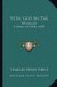With God In The World - A Series Of Papers (1899) (Paperback): Charles Henry Brent