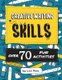 Creative Writing Skills - Over 70 fun activities for children (Paperback): Lexi Rees