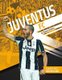 Juventus FC (Hardcover): Thomas Carothers