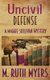Uncivil Defense (Paperback): M.Ruth Myers
