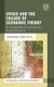 Crisis and the Failure of Economic Theory - The Responsibility of Economists for the Great Recession (Hardcover): Giancarlo...