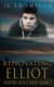 Renovating Elliot (Paperback): Jr Thompson