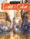 En Plein Air: Light & Color - Expert techniques and step-by-step projects for capturing mood and atmosphere in watercolor...