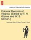 Colonial Records of Virginia. [Edited by T. H. Wynne and W. S. Gilman.] (Paperback): Anonymous, William S. Gilman, Thomas H....