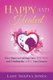 Happy and Healed - Five Steps to Getting Over ANY Man and Finding the Love You Deserve (Paperback): Lady Shepsa Jones