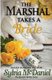 The Marshal Takes a Bride (Paperback): Sylvia McDaniel