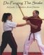 De-Fanging The Snake - A Guide To Modern Arnis Disarms (Paperback): Dan Anderson