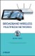 Broadband Wireless Multimedia Networks (Hardcover): B Bing