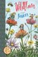 Wildflowers - Special Gift Edition (Hardcover): Liniers