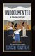 Undocumented: A Worker's Fight (Hardcover): Duncan Tonatiuh