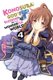 Konosuba: God's Blessing on This Wonderful World!, Vol. 4 (manga) (Paperback): Natsume Akatsuki