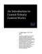 An Introduction to Coastal Estuary Control Works (Paperback): J. Paul Guyer
