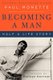 Becoming a Man - Half a Life Story (Paperback, Perennial Classics ed): Paul Monette