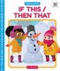 If This / Then That (Hardcover): Teddy Borth